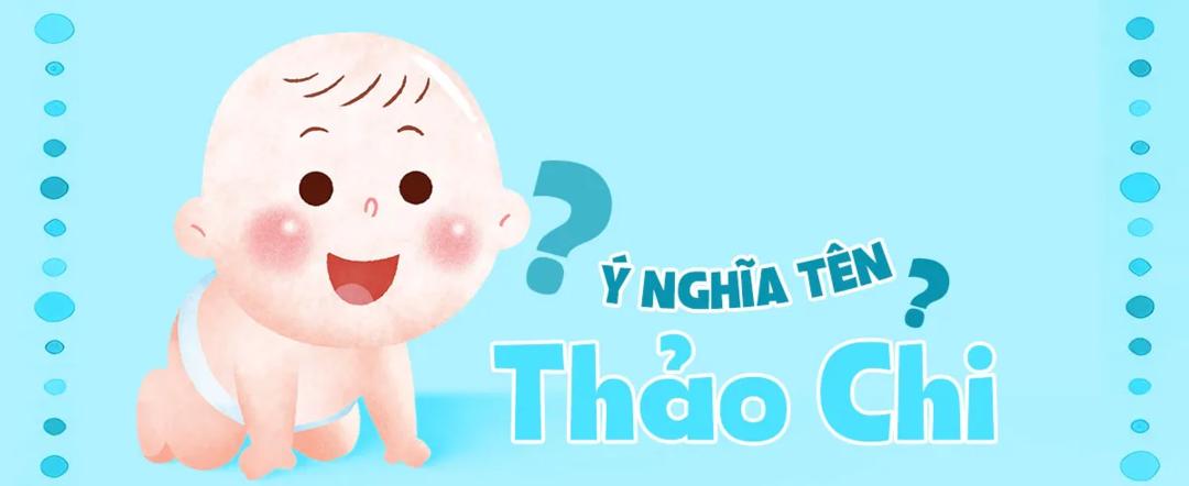 ý nghĩa tên thảo chi